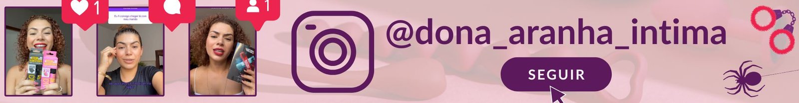 Link para Instagram @Dona_Aranha_Intima